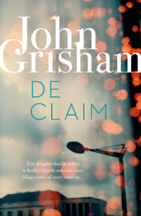 De claim - John Grisham