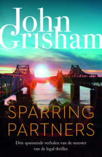 Sparringpartners - John Grisham