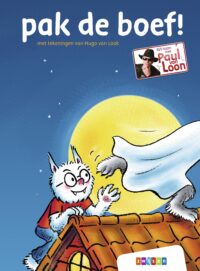 pak de boef! - Paul van Loon