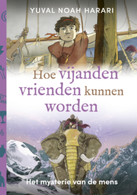 Hoe vijanden vrienden kunnen worden - Yuval Noah Harari