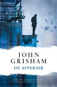 De afperser - John Grisham