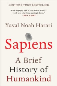 Sapiens : A Brief History of Humankind - Yuval Noah Harari